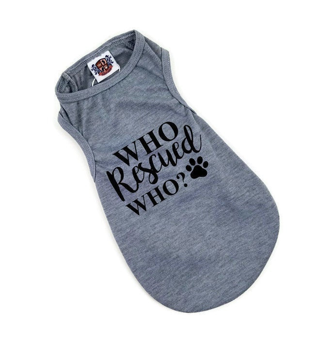 Dog Shirt | Who Rescued Who