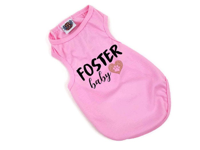 Dog Shirt | Foster Baby